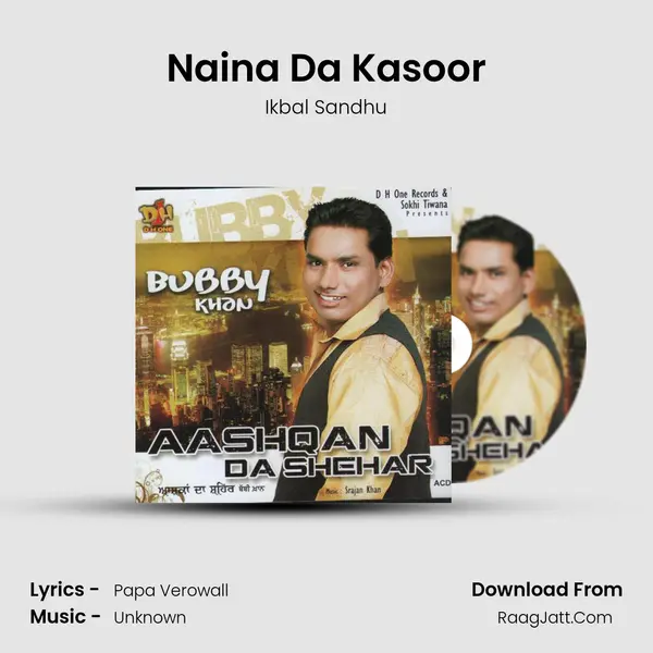 Naina Da Kasoor MP3 Song by Ikbal Sandhu Cover