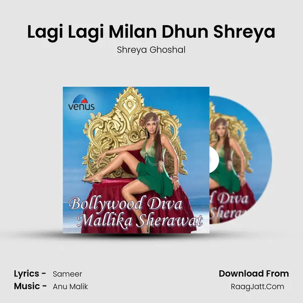 Lagi Lagi Milan Dhun Shreya MP3 Song by Shreya Ghoshal Cover