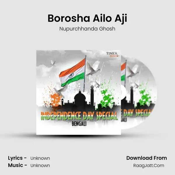 Borosha Ailo Aji MP3 Song by Nupurchhanda Ghosh Cover
