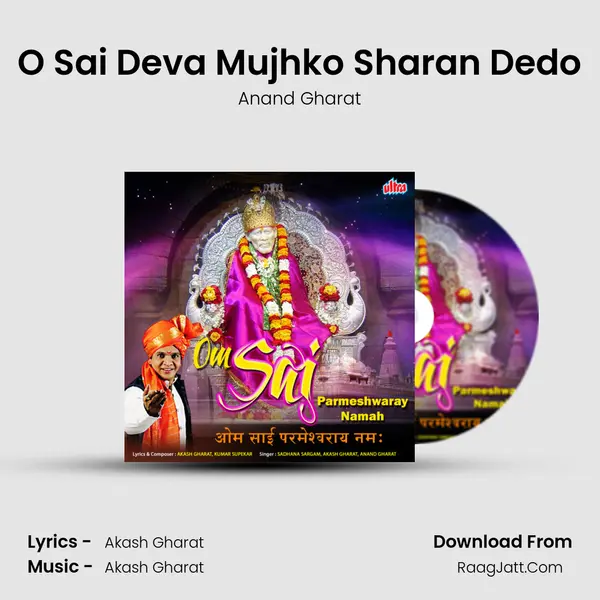 O Sai Deva Mujhko Sharan Dedo MP3 Song by Anand Gharat Cover