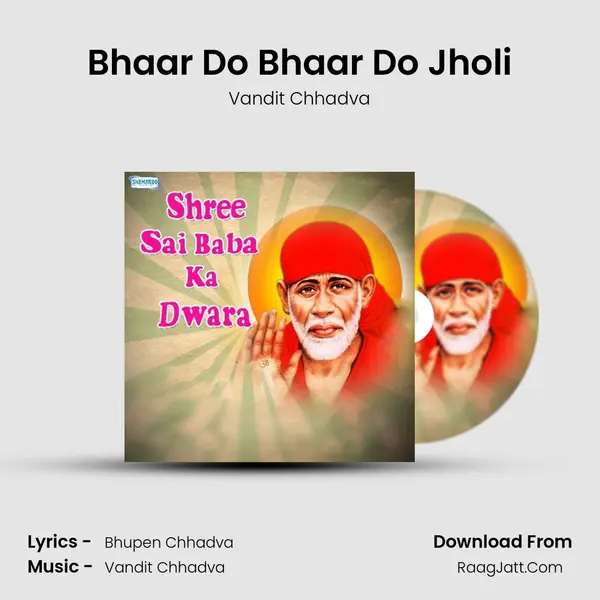 Bhaar Do Bhaar Do Jholi MP3 Song by Vandit Chhadva Cover