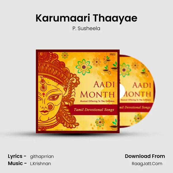 Karumaari Thaayae MP3 Song by P. Susheela Cover