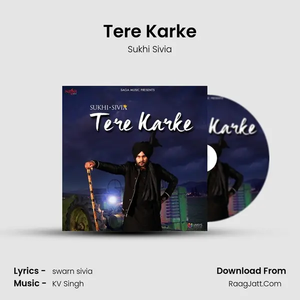 Tere Karke MP3 Song by Sukhi Sivia Cover