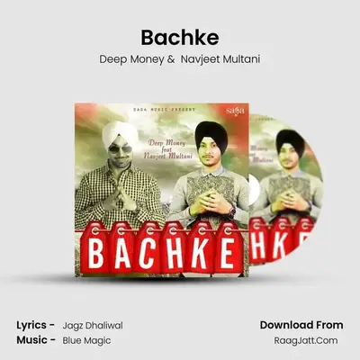 Bachke - Navjeet Multani