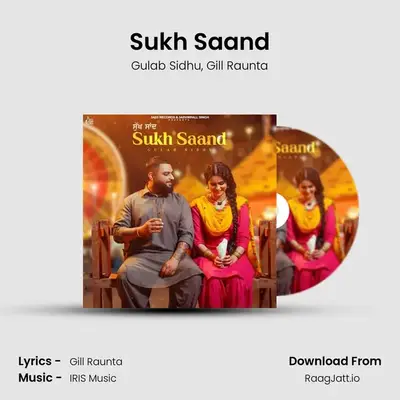 Sukh Saand - Gulab Sidhu