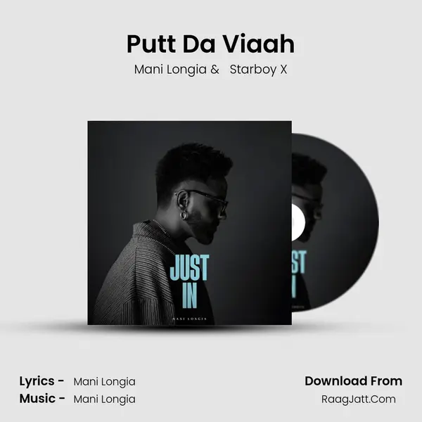 Putt Da Viaah MP3 Song by Mani Longia Cover