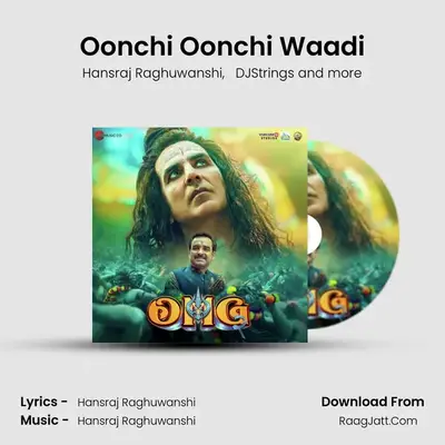 Oonchi Oonchi Waadi mp3 song