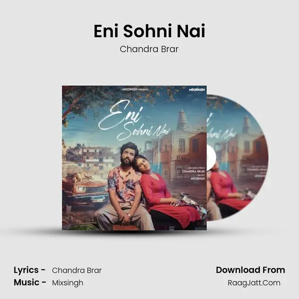 Eni Sohni Nai mp3 song