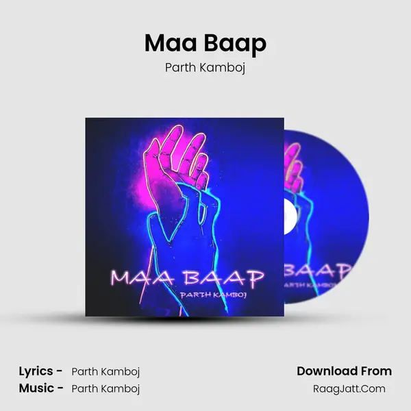 Maa Baap mp3 song