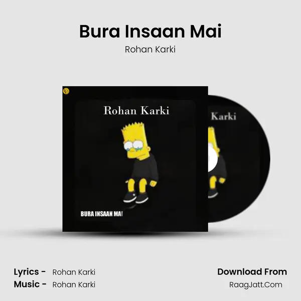 Bura Insaan Mai mp3 song