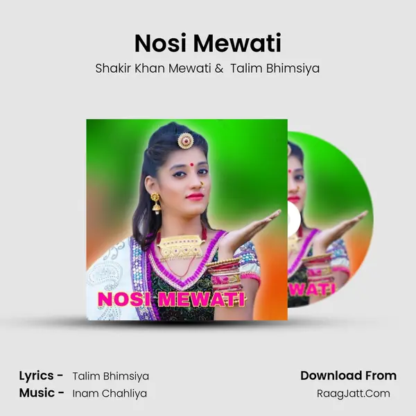 Nosi Mewati - Shakir Khan Mewati