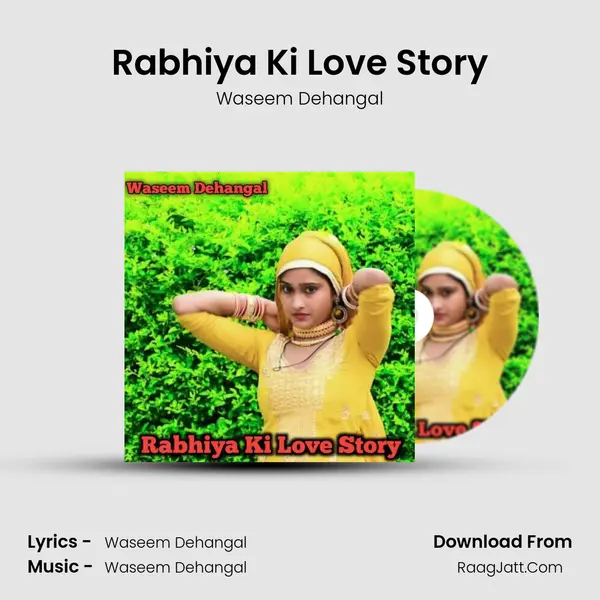 Rabhiya Ki Love Story - Waseem Dehangal