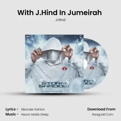 With J.Hind In Jumeirah (Interlude) MP3 Song by J.Hind Cover