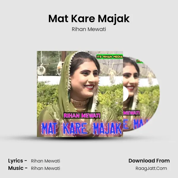 Mat Kare Majak - Rihan Mewati