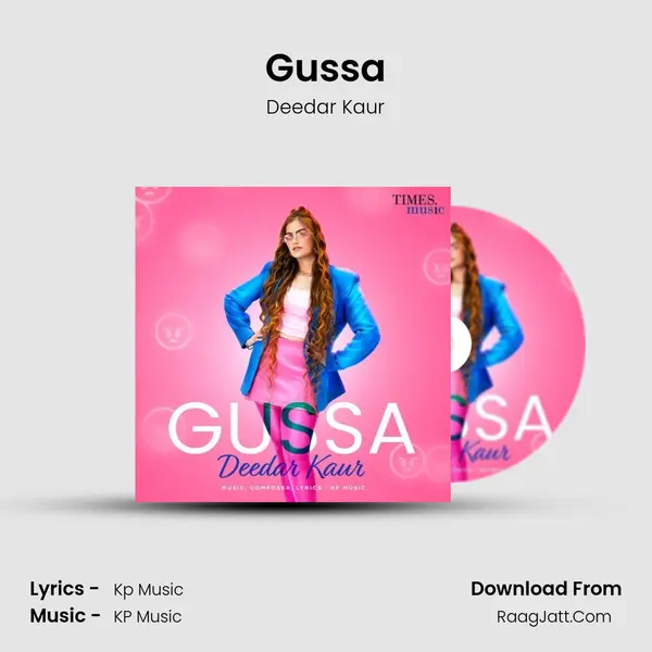 Gussa - Deedar Kaur