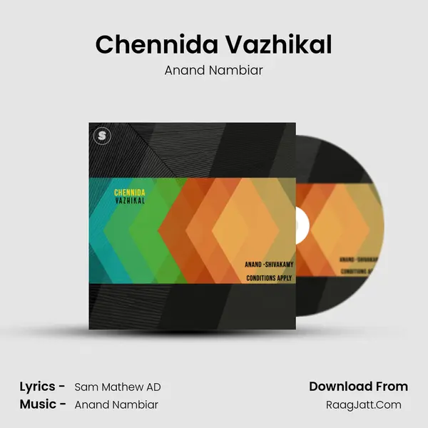 Chennida Vazhikal - Anand Nambiar