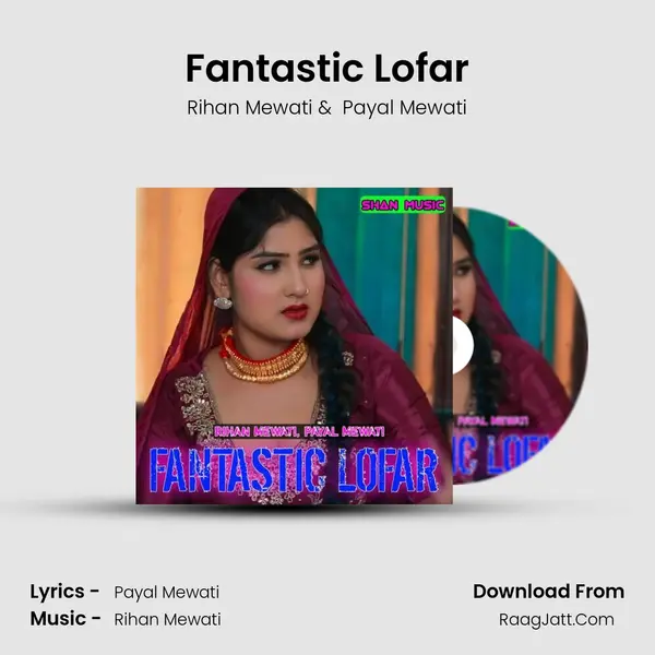 Fantastic Lofar - Rihan Mewati