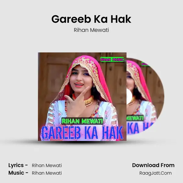 Gareeb Ka Hak - Rihan Mewati