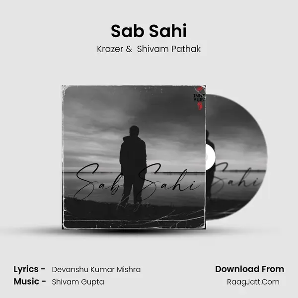 Sab Sahi MP3 Song by Krazer Cover