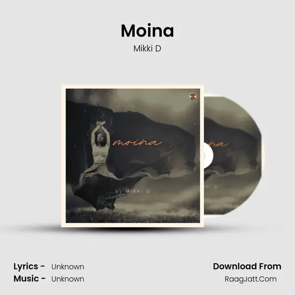Moina - Mikki D