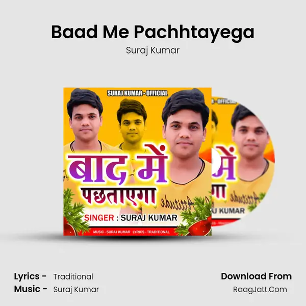 Baad Me Pachhtayega mp3 song