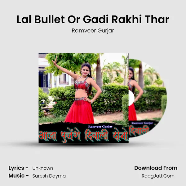 Lal Bullet Or Gadi Rakhi Thar Cover