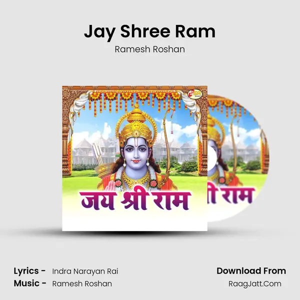 Jay Shree Ram MP3 Song by Ramesh Roshan Cover
