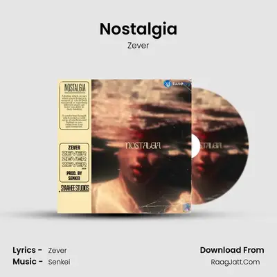 Nostalgia MP3 Song by Zever Cover