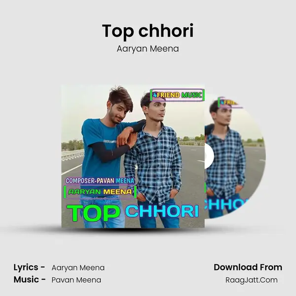 Top chhori MP3 Song by Aaryan Meena Cover
