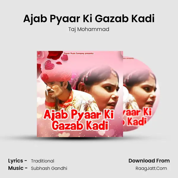Ajab Pyaar Ki Gazab Kadi mp3 song