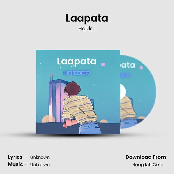 Laapata mp3 song