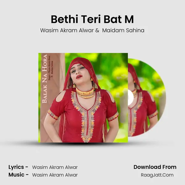 Bethi Teri Bat M MP3 Song by Wasim Akram Alwar Cover