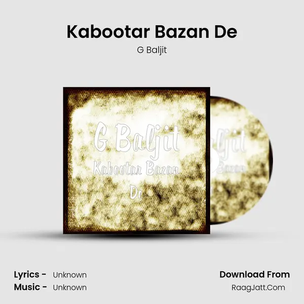 Kabootar Bazan De MP3 Song by G Baljit Cover
