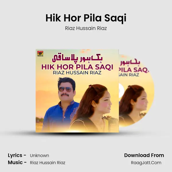 Hik Hor Pila Saqi mp3 song