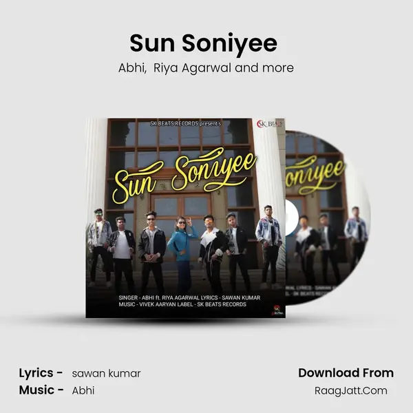 Sun Soniyee (feat. Riya Agarwal,Sawan Kumar) mp3 song