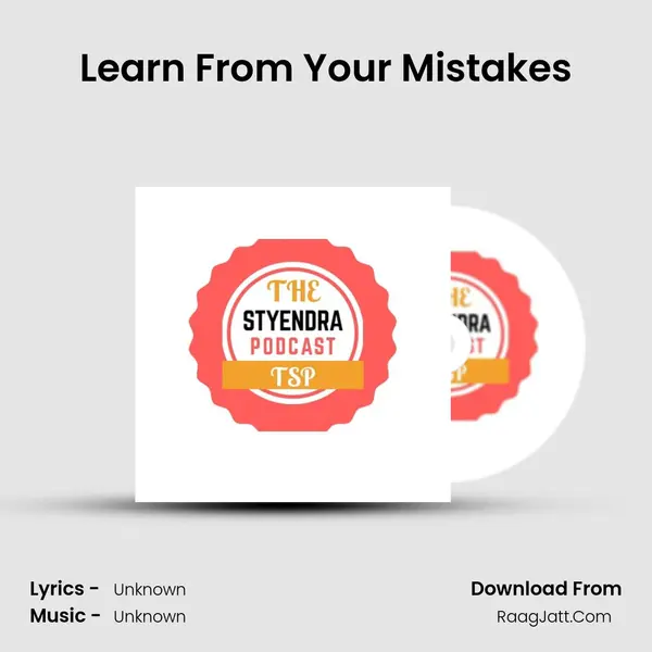 Learn From Your Mistakes MP3 Song by  Cover