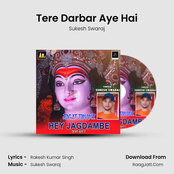 Tere Darbar Aye Hai MP3 Song by Sukesh Swaraj Cover