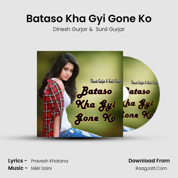 Bataso Kha Gyi Gone Ko mp3 song