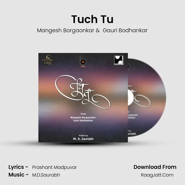 Tuch Tu - Mangesh Borgaonkar