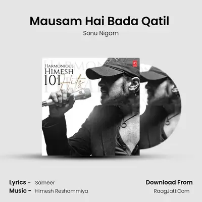 Mausam Hai Bada Qatil (From 