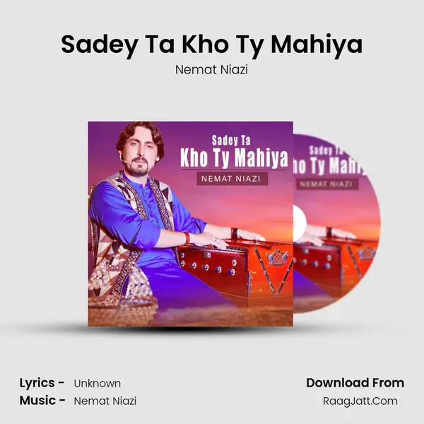 Sadey Ta Kho Ty Mahiya mp3 song