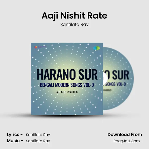 Aaji Nishit Rate MP3 Song by Santilata Ray Cover