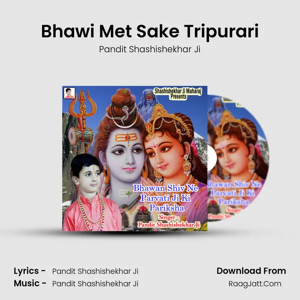 Bhawi Met Sake Tripurari Cover