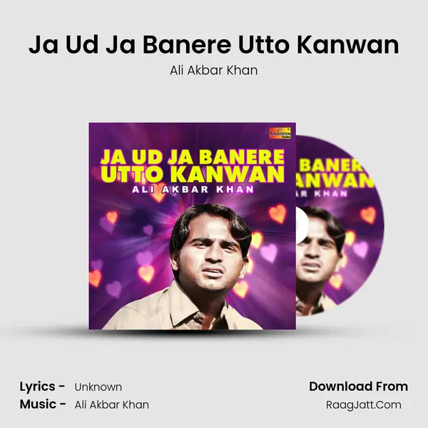 Ja Ud Ja Banere Utto Kanwan MP3 Song by Ali Akbar Khan Cover