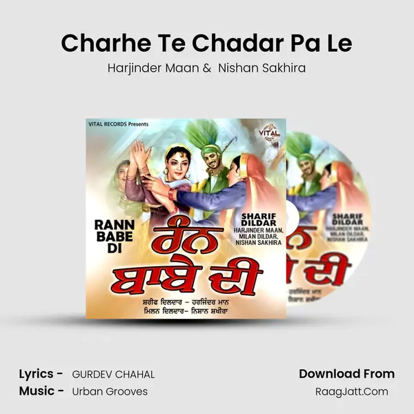 Charhe Te Chadar Pa Le mp3 song