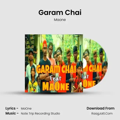 Garam Chai MP3 Song by Maone Cover