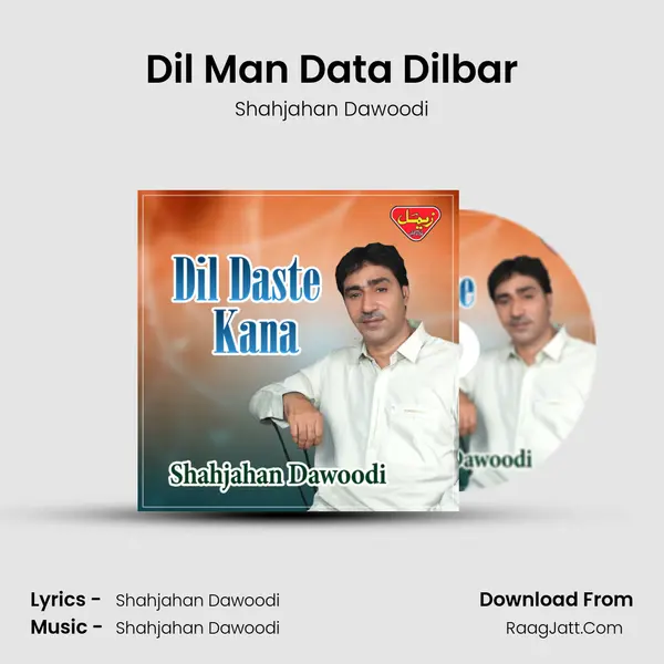 Dil Man Data Dilbar mp3 song