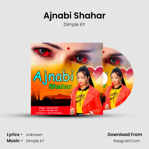 Ajnabi Shahar MP3 Song by Dimple KY Cover