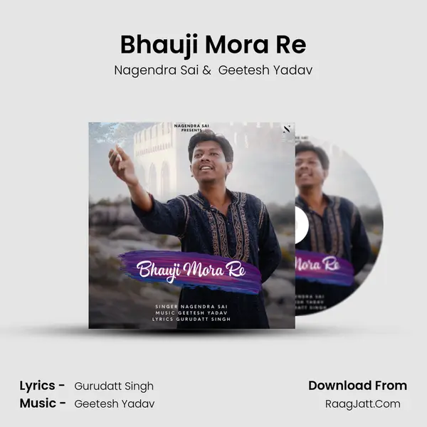 Bhauji Mora Re MP3 Song by Nagendra Sai Cover