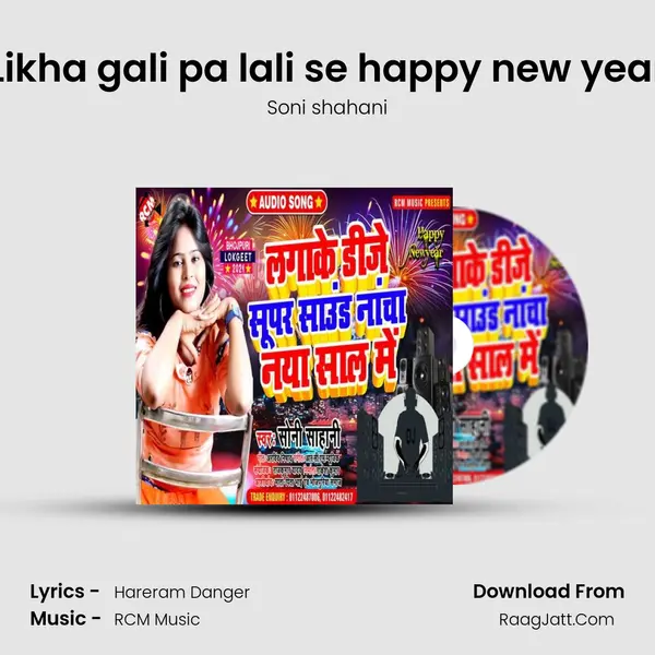 Likha gali pa lali se happy new year MP3 Song by Soni shahani Cover